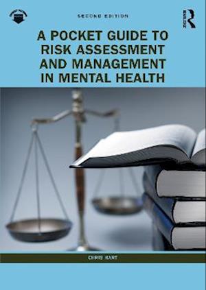 Pocket Guide to Risk Assessment and Management in Mental Health