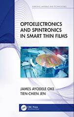 Optoelectronics and Spintronics in Smart Thin Films