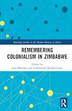 Remembering Colonialism in Zimbabwe