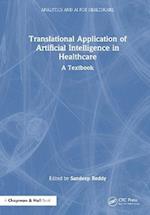 Translational Application of Artificial Intelligence in Healthcare