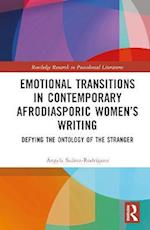 Emotional Transitions in Contemporary Afrodiasporic Women's Writing
