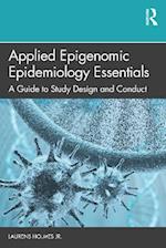 Applied Epigenomic Epidemiology Essentials