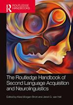 Routledge Handbook of Second Language Acquisition and Neurolinguistics
