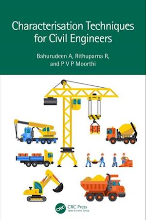 Characterisation Techniques for Civil Engineers