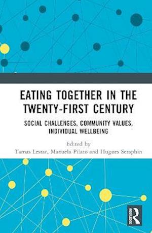 Eating Together in the Twenty-first Century