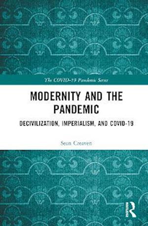 Modernity and the Pandemic