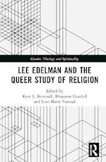 Lee Edelman and the Queer Study of Religion