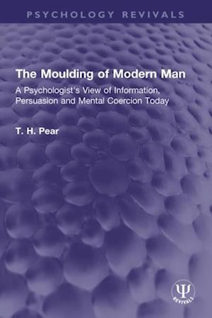 Moulding of Modern Man