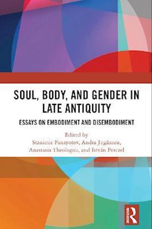 Soul, Body, and Gender in Late Antiquity