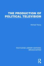 Production of Political Television