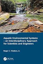 Aquatic Environmental Systems - an Interdisciplinary Approach for Scientists and Engineers