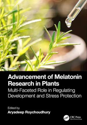 Advancement of Melatonin Research in Plants