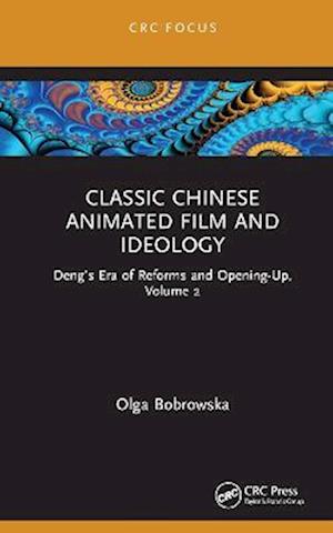 Chinese Animated Film and Ideology