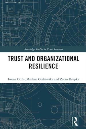 Trust and Organizational Resilience