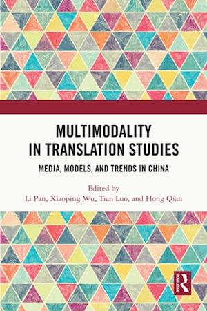 Multimodality in Translation Studies