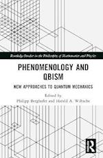 Phenomenology and QBism