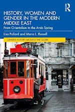History, Women and Gender in the Modern Middle East