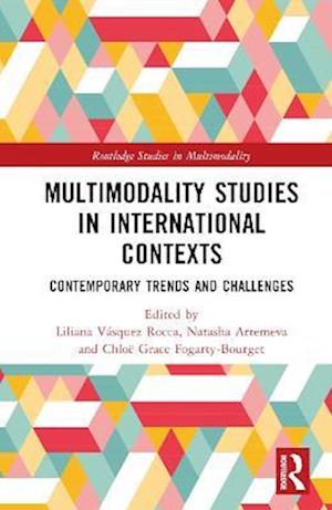 Multimodality Studies in International Contexts