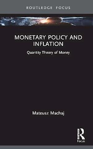 Monetary Policy and Inflation