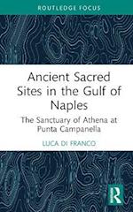 Ancient Sacred Sites in the Gulf of Naples