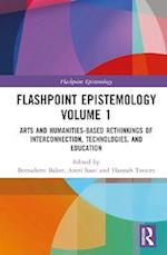 Flashpoint Epistemology Volume 1