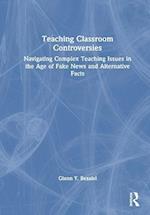 Teaching Classroom Controversies