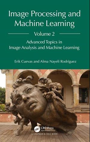 Image Processing and Machine Learning, Volume 2