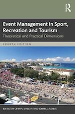 Event Management in Sport, Recreation, and Tourism