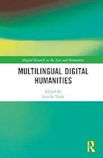 Multilingual Digital Humanities