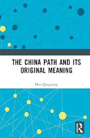 China Path and its Original Meaning