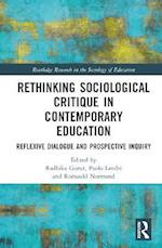 Rethinking Sociological Critique in Contemporary Education