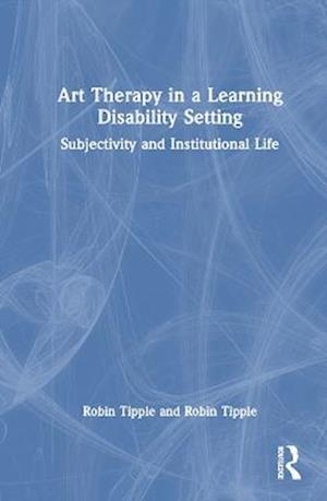 Art Therapy in a Learning Disability Setting