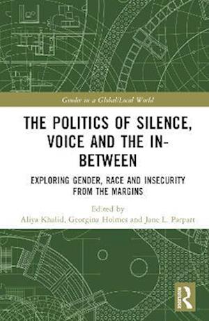 Politics of Silence, Voice and the In-Between