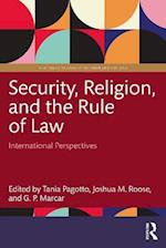 Security, Religion, and the Rule of Law