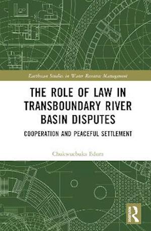 Role of Law in Transboundary River Basin Disputes