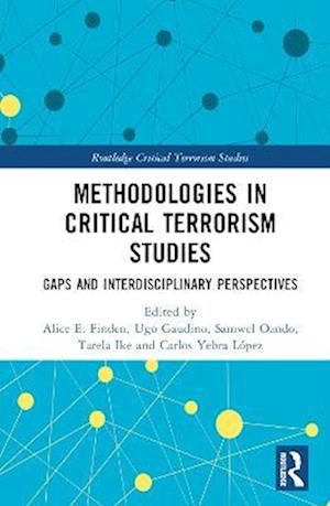 Methodologies in Critical Terrorism Studies