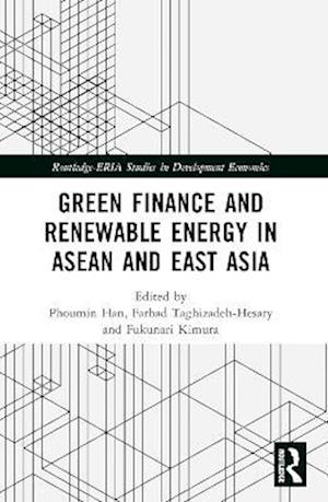 Green Finance and Renewable Energy in ASEAN and East Asia