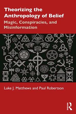 Theorizing the Anthropology of Belief