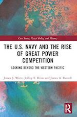 U.S. Navy and the Rise of Great Power Competition