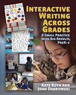 Interactive Writing Across Grades