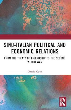 Sino-Italian Political and Economic Relations