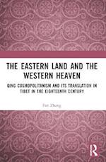 Eastern Land and the Western Heaven