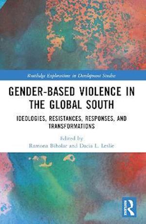 Gender-Based Violence in the Global South