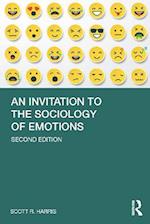 Invitation to the Sociology of Emotions