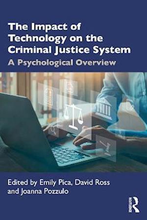 Impact of Technology on the Criminal Justice System