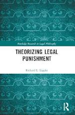 Theorizing Legal Punishment