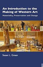 Introduction to the Making of Western Art