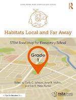 Habitats Local and Far Away, Grade 1