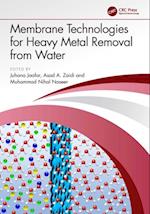 Membrane Technologies for Heavy Metal Removal from Water