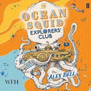 The Ocean Squid Explorers' Club